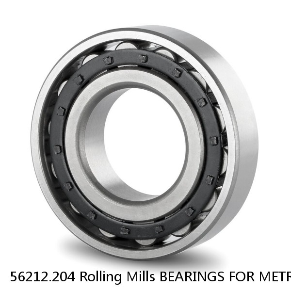 56212.204 Rolling Mills BEARINGS FOR METRIC AND INCH SHAFT SIZES