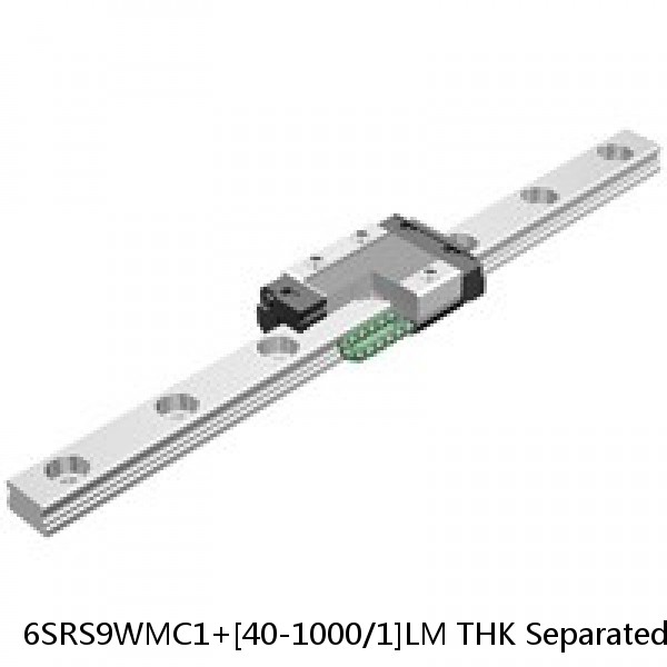 6SRS9WMC1+[40-1000/1]LM THK Separated Linear Guide Side Rails Set Model HR