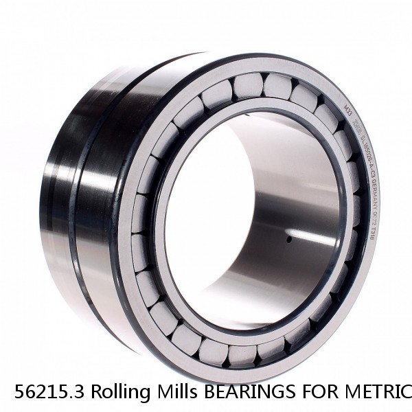 56215.3 Rolling Mills BEARINGS FOR METRIC AND INCH SHAFT SIZES #1 small image