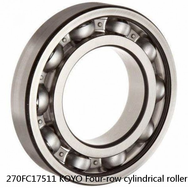 270FC17511 KOYO Four-row cylindrical roller bearings #1 small image