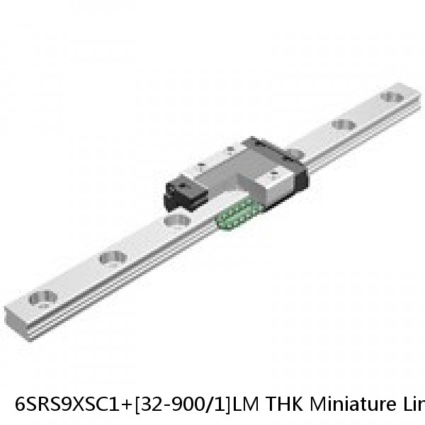 6SRS9XSC1+[32-900/1]LM THK Miniature Linear Guide Full Ball SRS-G Accuracy and Preload Selectable