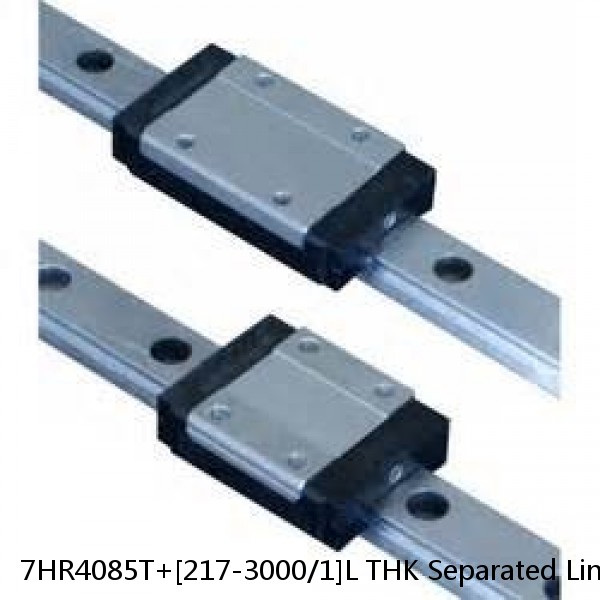 7HR4085T+[217-3000/1]L THK Separated Linear Guide Side Rails Set Model HR #1 image