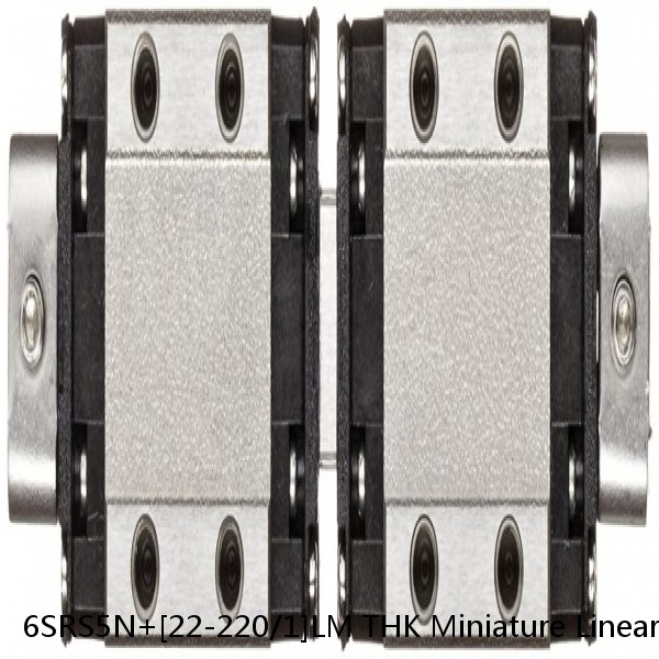 6SRS5N+[22-220/1]LM THK Miniature Linear Guide Caged Ball SRS Series #1 image
