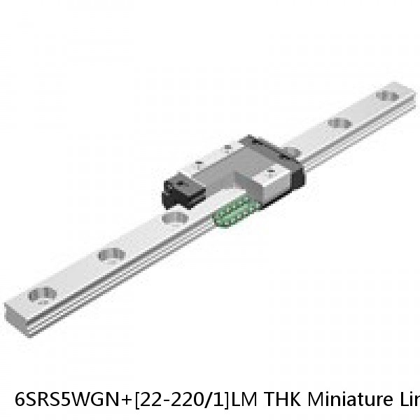 6SRS5WGN+[22-220/1]LM THK Miniature Linear Guide Caged Ball SRS Series #1 image